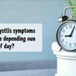 Can cystitis symptoms change depending on time of day?