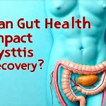 Can Gut Health Impact Cystitis Recovery?